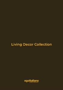 Catalogo egoitalianolivingdecorcollection