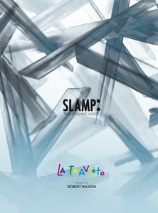 Slamp_La Traviata by Robert Wilson Slamp